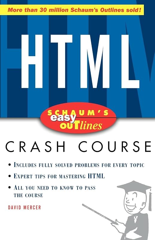 Schaum's Easy Outline HTML by David Mercer
