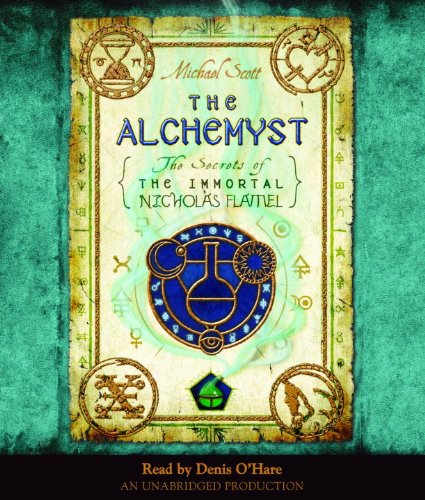 The Alchemyst: The Secrets of the Immortal Nicholas Flamel by Michael Scott