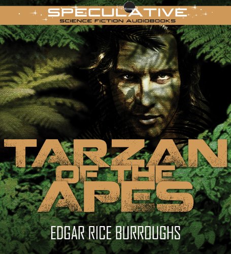 Tarzan of the Apes by Edgar Rice Burroughs