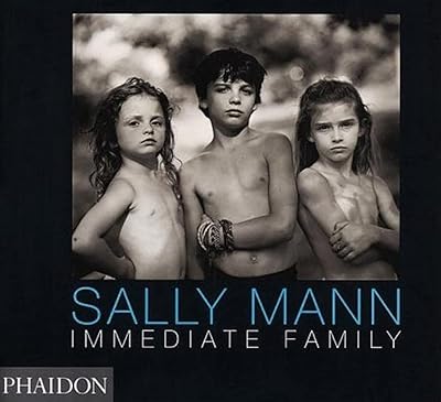 Sally Mann: Immediate Family
