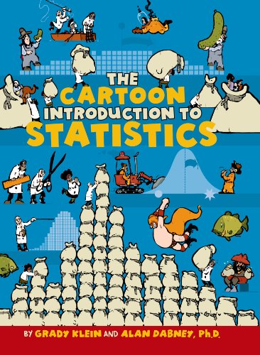 The Cartoon Introduction to Statistics by Grady Klein