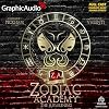 The Awakening (Dramatized Adaptation): Zodiac Academy, Book 1