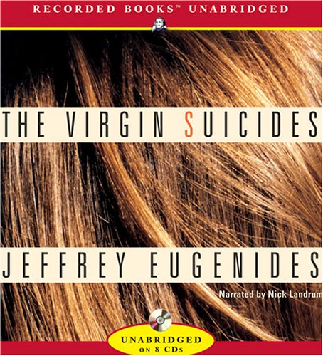 The Virgin Suicides by Jeffrey Eugenides