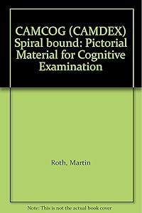 CAMCOG (CAMDEX) Spiral bound: Pictorial Material for Cognitive Examination