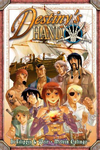 Destiny's Hand Omnibus by Nunzio DeFilippis