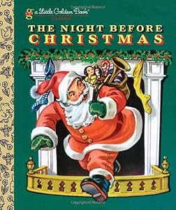 The Night Before Christmas by Clement Clarke Moore  ,