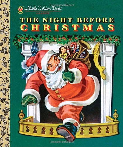 The Night Before Christmas by Clement Clarke Moore  ,