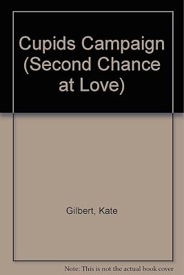 Cupids Campaign (Second Chance at Love)