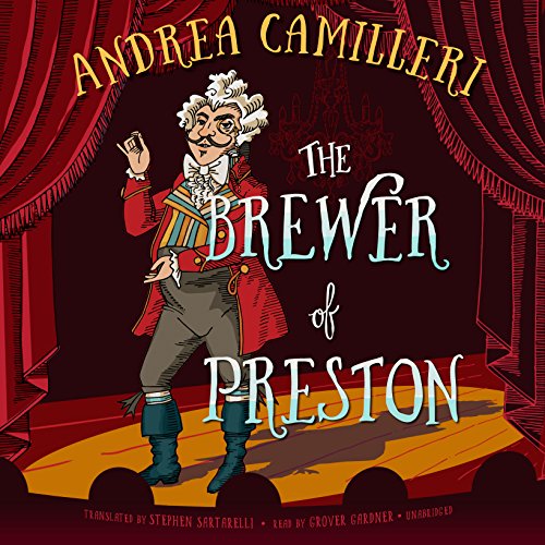 The Brewer of Preston by Andrea Camilleri