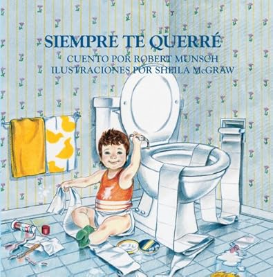Siempre Te Querre (Spanish Edition)