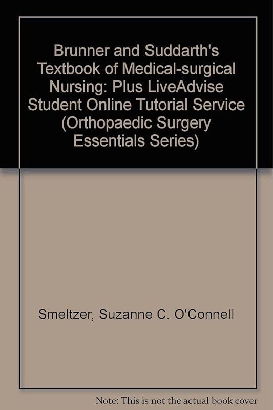 Brunner/ Suddarth's Textbk Med- Surg Nursng w/Smarthinking by Suzanne C. O'Connell Smeltzer