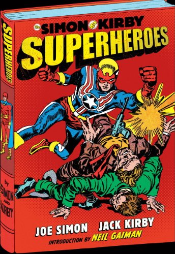 The Simon and Kirby Superheroes by Joe Simon