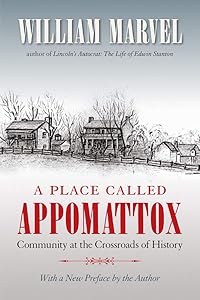 A Place Called Appomattox (Civil War America)