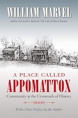 A Place Called Appomattox (Civil War America)