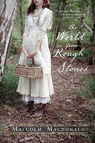 The World from Rough Stones by Malcolm Macdonald