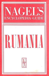 Nagel's Encyclopedia Guide Rumania