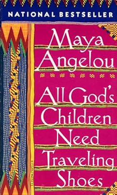 All God's Children Need Traveling Shoes