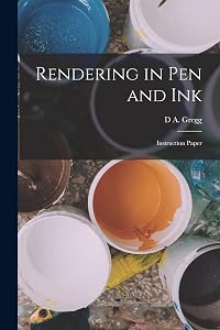 Rendering in pen and ink; Instruction Paper by D A Gregg