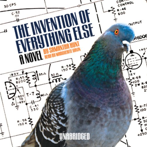 The Invention of Everything Else by Samantha Hunt
