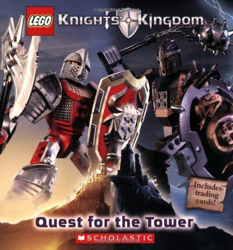 Knights' Kingdom: Quest for the Tower by Michael Anthony Steele