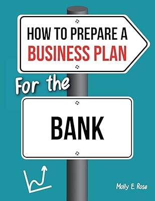 How To Prepare A Business Plan For The Bank