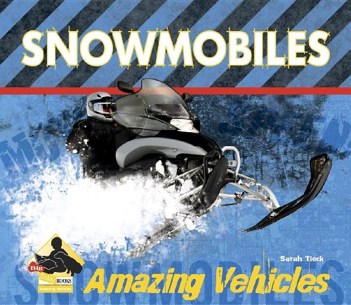 Snowmobiles by Sarah Tieck