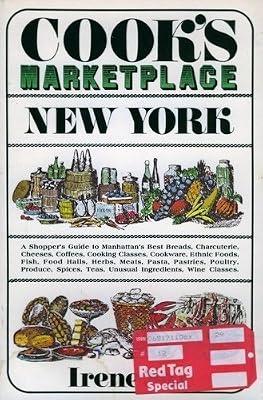 Cook's Marketplace New York: A Culinary Sourcebook
