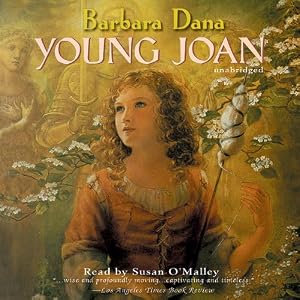 Young Joan by Barbara Dana