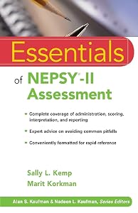 Essentials of NEPSY-II Assessment by Sally L. Kemp