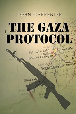 The Gaza Protocol