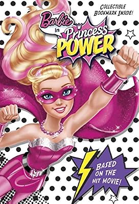 Barbie in Princess Power Chapter Book
