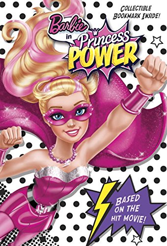Barbie in Princess Power Chapter Book by Molly McGuire Woods