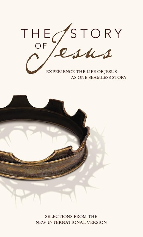 NIV, Story of Jesus, Paperback: Experience the Life of Jesus as One Seamless Story (The Story) by Zondervan