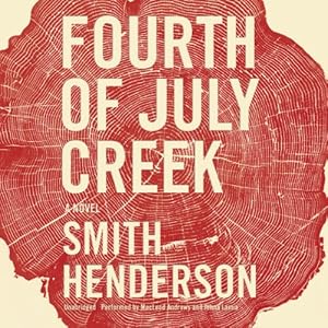 Fourth of July Creek: Library Edition