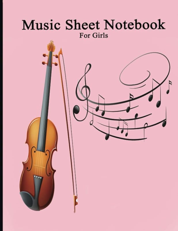 Music Sheet Notbook For Girls: Violin blank sheet music by Fitille Fitille