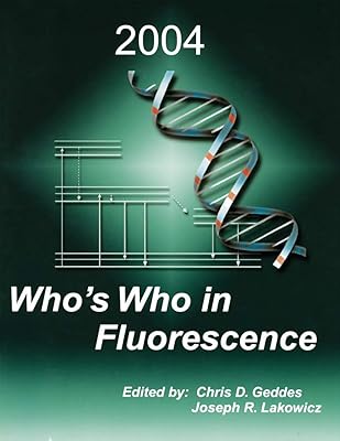 Who’s Who in Fluorescence 2004