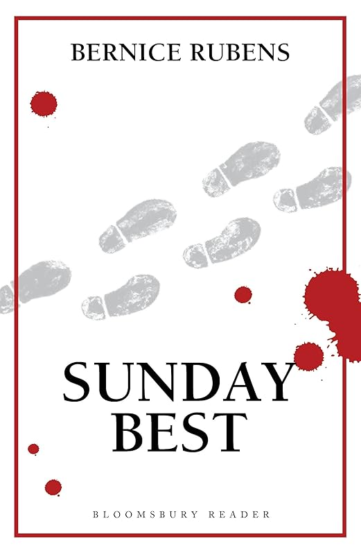 Sunday Best (Bloomsbury Reader) by Bernice Rubens