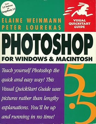 Photoshop 5.5 for Windows & Macintosh, Second Edition (Visual QuickStart Guide)