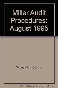 Miller Audit Procedures: August 1995 by George Georgiades
