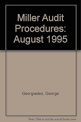 Miller Audit Procedures: August 1995