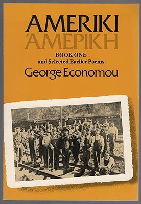 Ameriki: Book one, and selected earlier poems