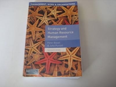 Strategy And Human Resource Management (Management, Work And Organisations)