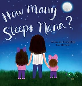 How Many Sleeps by Lisa Hasvold