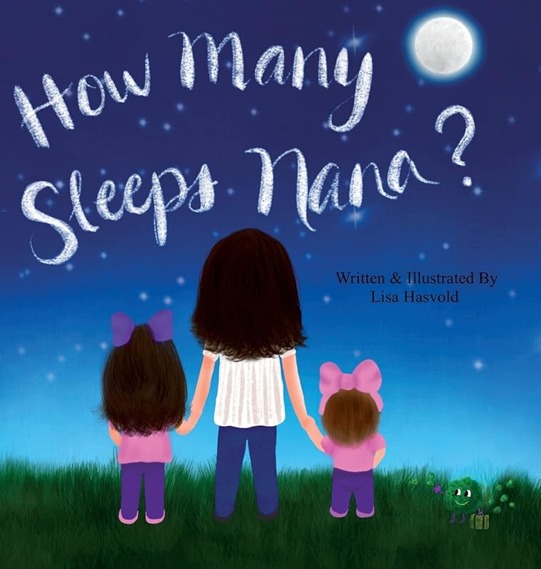 How Many Sleeps by Lisa Hasvold