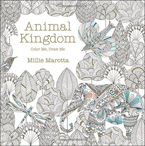 Animal Kingdom: Color Me, Draw Me by Millie Marotta