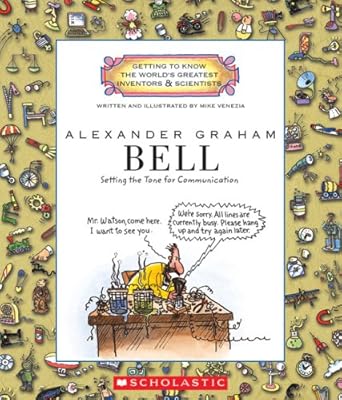 Alexander Graham Bell: Setting the Tone for Communication