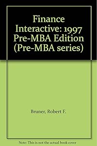 Finance Interactive: 1997 Pre-MBA Edition