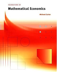 Foundations of Mathematical Economics (Mit Press)