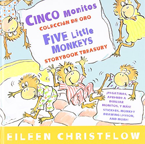 Cinco monitos Coleccion de oro/Five Little Monkeys Storybook Treasury by Eileen Christelow