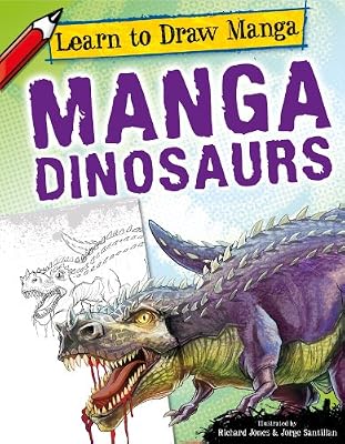 Manga Dinosaurs (Learn to Draw Manga)